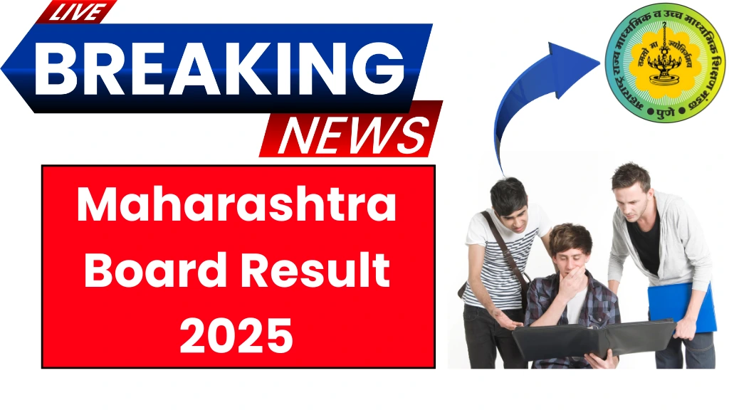 Maharashtra Board Result 2025